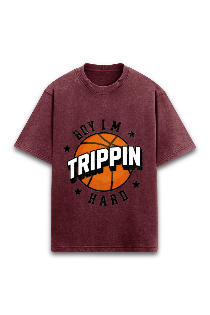 BOY I m TRIPPIN hard