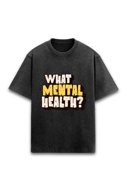 What mental health ?