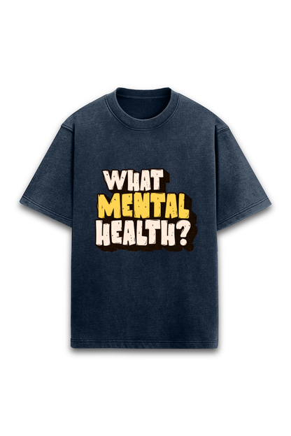 What mental health ?